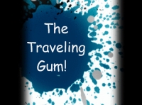 The Traveling Gum