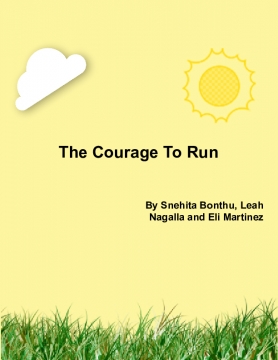 The Courage To Run