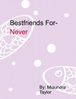 Bestfriends For-Never