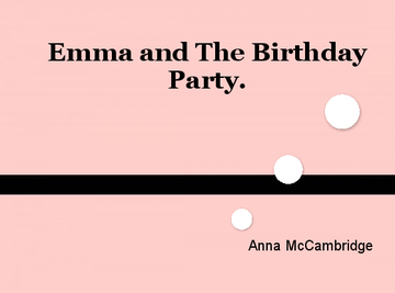Emma and the Awful Birthday Party