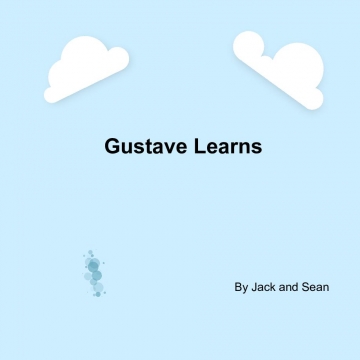 Gustave Learns