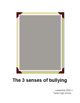 The 3 senses of bullying