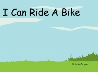 I Can Ride A Bike