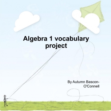 Algebra 1 vocabulary project