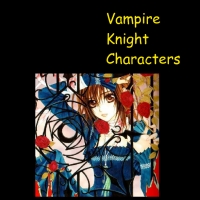 Vampire Knight Characters