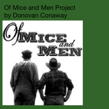 Of Mice and Men Project