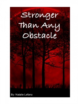 Stronger Than Any Obstacle