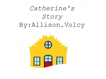 Catherine's story
