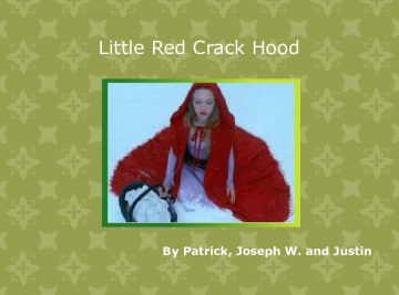 Little Red Crack Hood
