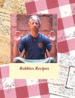 robbies recipes