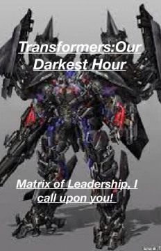 Transformers:Our Darkest Hour