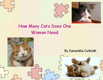 How Many Cats Does One Woman Need?