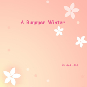 A Bummer Winter