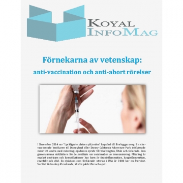 The Koyal Group Info Mag Review - Förnekarna av vetenskap: anti-vaccination och anti-abort rörelser