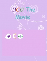 DCO The Movie