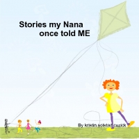Stories my Nana Once Told Me...