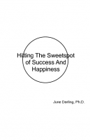 Hitting The Sweetspot of Success and Happiness
