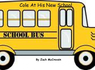 Cole At His New School