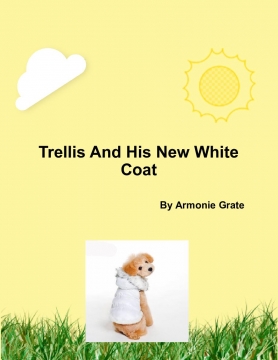 Trellis And His New White Coat