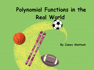 Polynomial Functions in the Real World