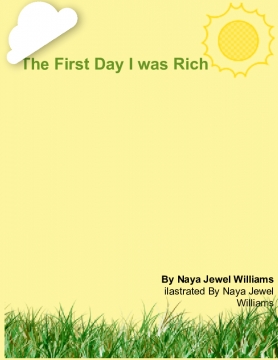 The First Time I was Rich