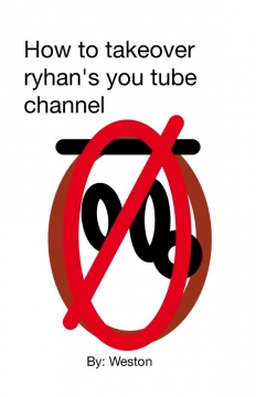 How to takeover Rayen's you tube channel