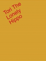 Tori The Loney Hippo