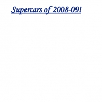 Super Cars 2008-09