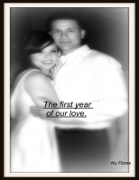 The first year of our love.