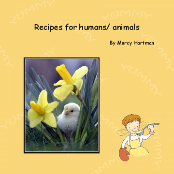 Recipes for humans /animals