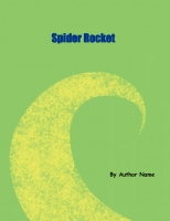Spider Rocket 2