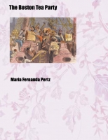 Boston Tea Party- Maria Fernanda