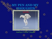 MY PEN AND MY THOUGHTS