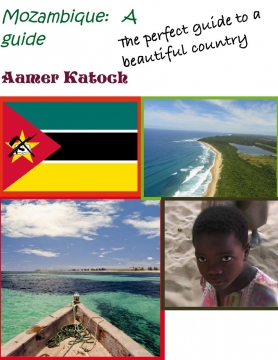 Mozambique: A guide