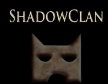 Shadow  clan