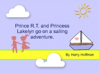 Prince R.T. and Princess Lakelyn on a sailing adventure.