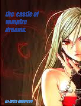 The castle of vampire dreams