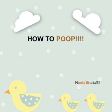 How To Poop