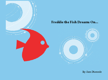 Freddie the Fish Dreams On
