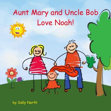 Aunt Mary and Uncle Bob Love Noah! New