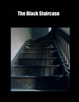 The Black Staircase