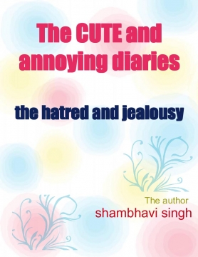 the cute and annoying diaries