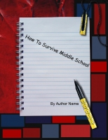 Student's Guide To Middle School Survival