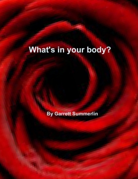 What's in your body?