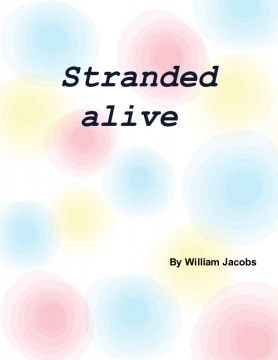 Stranded alive