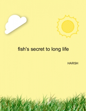 fish's secret to long life