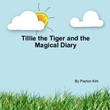 Tillie the Tiger and the Magical Diary