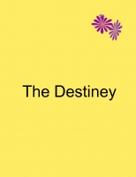The Destiny