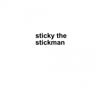 sticky the stick man