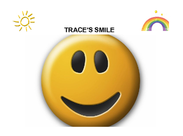 Trace's Smile